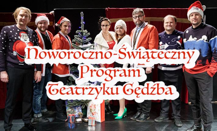 Noworoczno-Świąteczny Program Teatrzyku Gędźba - zdjęcie
