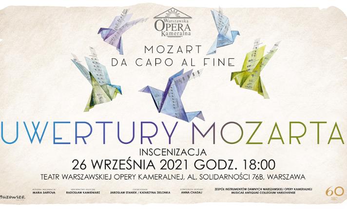 Mozart da Capo al Fine – Uwertury Wolfganga Amadeusa Mozarta - zdjęcie