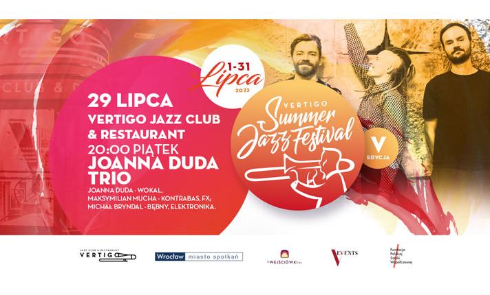 Joanna Duda Trio - Vertigo Summer Jazz Festival - zdjęcie
