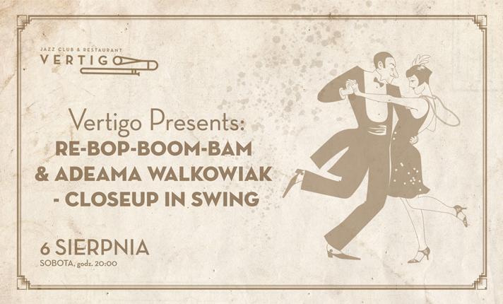 Re-Bop-Boom-Bam & Adeama Walkowiak - Closeup In Swing - zdjęcie