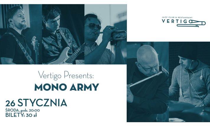 Vertigo Presents: MONO ARMY - zdjęcie