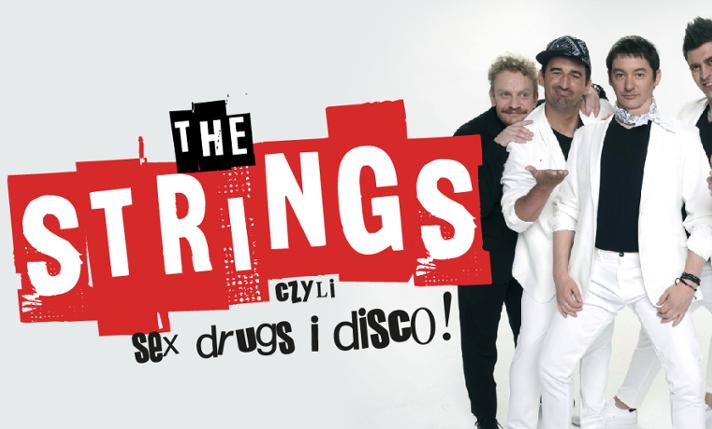 The Strings czyli sex, drugs i disco! - zdjęcie
