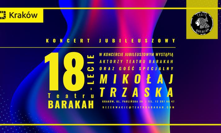 18-lecie Teatru BARAKAH – koncert jubileuszowy - zdjęcie
