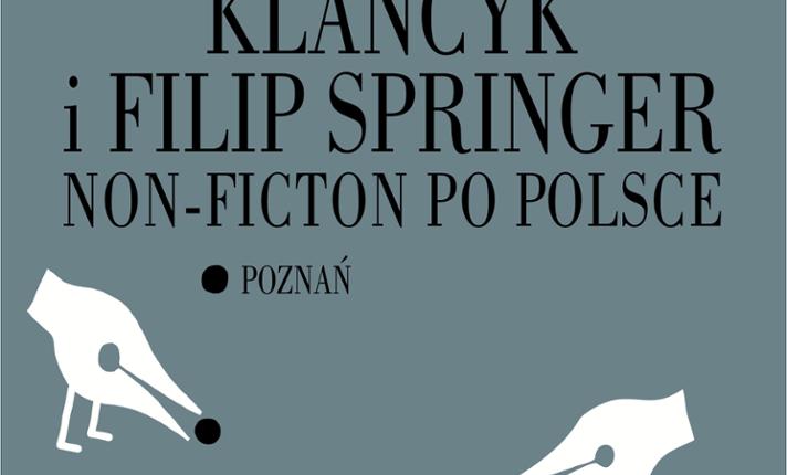 KLANCYK I FILIP SPRINGER - NON-FICTION w Poznaniu - zdjęcie