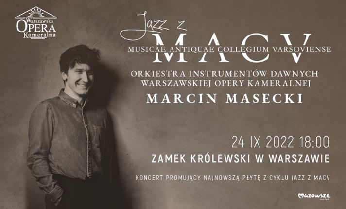Jazz z MACV: Marcin Masecki - zdjęcie