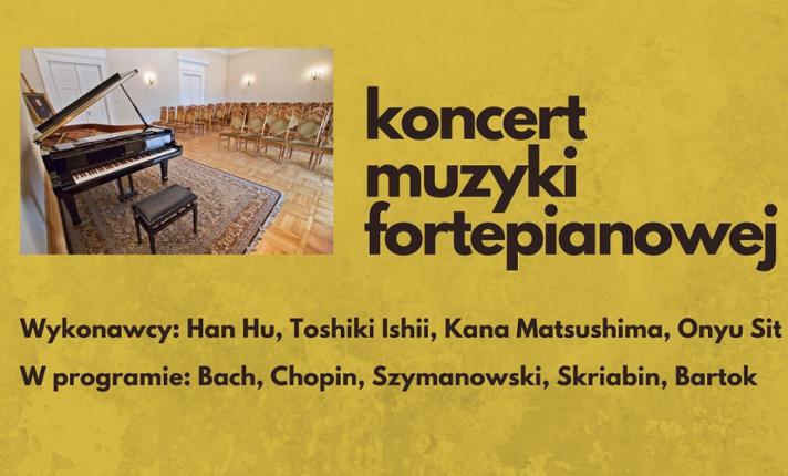Koncert muzyki fortepianowej/Han Hu/Toshiki Ishii/Kana Matsushima/Onyu Sit - zdjęcie